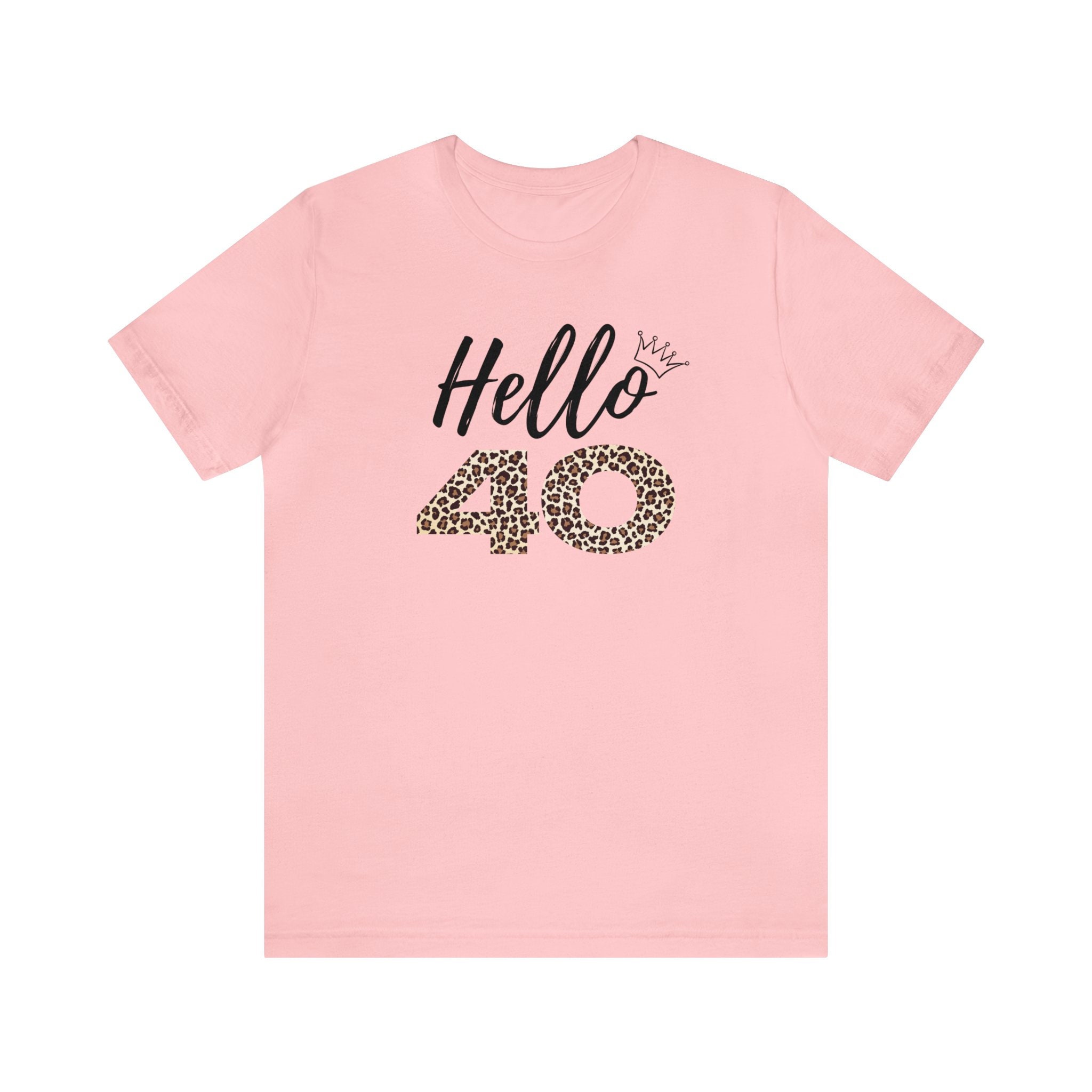 Anbech "Hello Forty" Graphic Tee - Women's 40th Birthday Short Sleeve Top, Cute Pink Casual Shirt