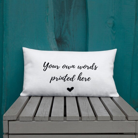 Personalized Pillow, Custom Pillow, Custom Quote Pillow, Custom