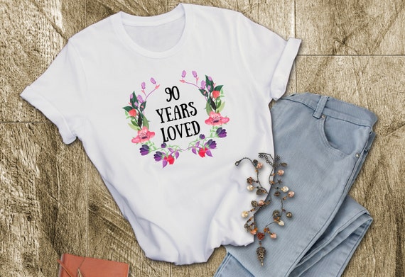 90 Years Loved T Shirt 90 Years Old Female Gift 90th Etsy 90-years-loved-t-shirt-90-years-old-female-gift-90th-etsy