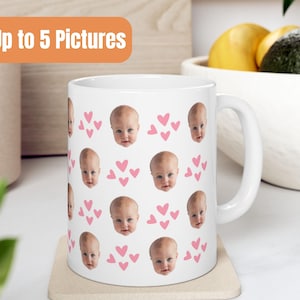 Custom Baby Face Mug, Personalized Face Mug, Custom Photo Mug, Your Baby Face Mug, Baby Face Mug For Mom Grandma, Mothers Days Mug Grandma