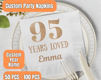95 Years Loved Cocktail Napkins, 95th Birthday Party Decor, 95th Birthday Décor, Custom Napkin For 95th Birthday, Gold Foil Napkins For 95th