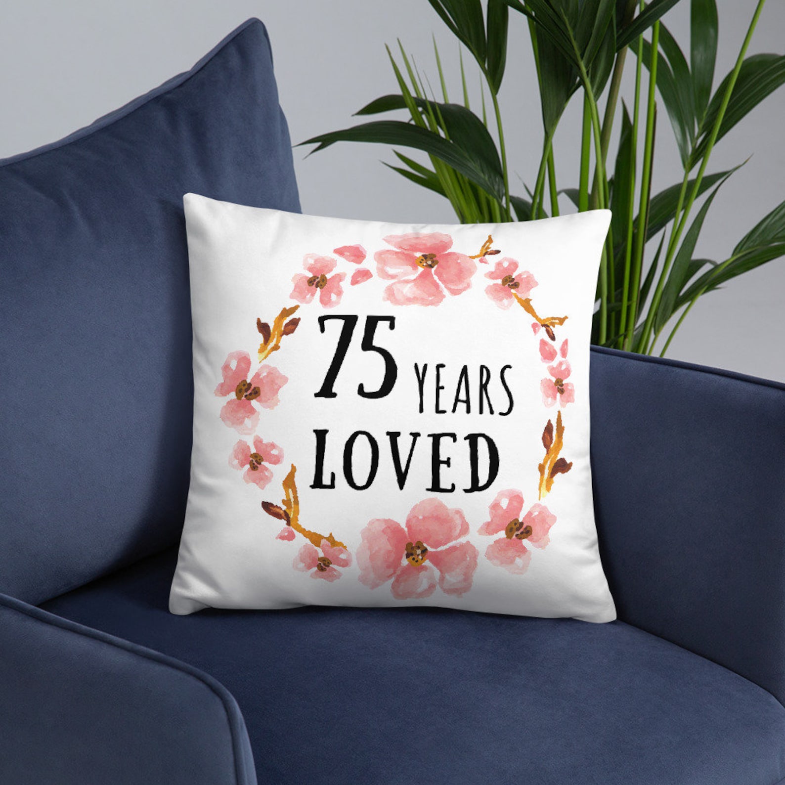 75th Birthday T For Women 75 Years Loved Throw Pillow 75 Etsy