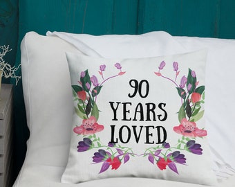 90 Years Loved, 90 Year Old Female, 90th Birthday Gifts For Women, 90 Years Loved Since 1935, 90 Birthday Gift ideas, Grandma 90 years old