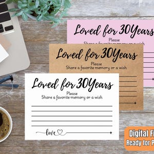 Loved For 30 Years Cards, 30th Birthday Cards, 30th Birthday Party Cards, 30th Birthday Printable Cards, Share A Favorite Memory or A Wish