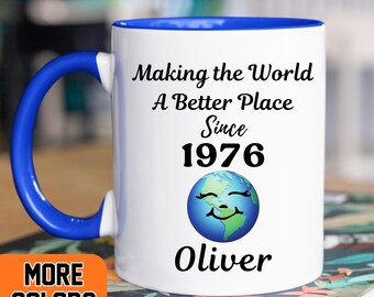 50th Birthday Gift, Custom Birthday Mug for 50th, Making The World A Better Place Since 1975 Mug, Present For 50 Year Old Women Men