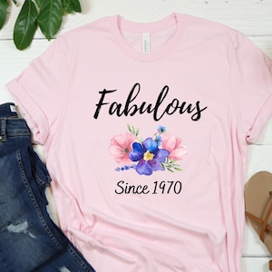 55th Birthday Gift For Women, Fabulous Since 1970 Tshirt, 55th Birthday Shirt, 55 Years Old Female Gift, Gift For Her 55th, 55 Years Loved