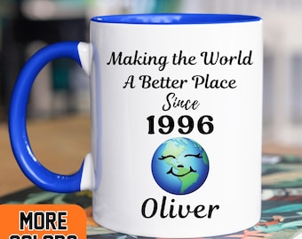 Custom 30th Birthday Mug With Name, Making The World A Better Place Since 1995