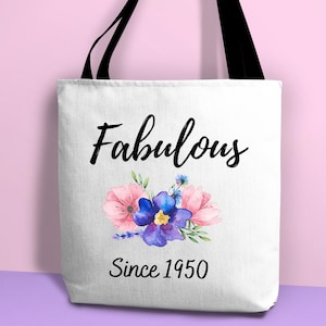 75 and Fabulous Tote Bag, Fabulous Since 1950 Tote Bag, 75th Birthday Gifts for Her,  Birthday gift for 75 years old, 75 Year Old Woman Gift