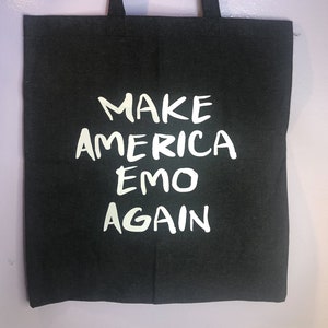 Make America Emo Again Tote Bag