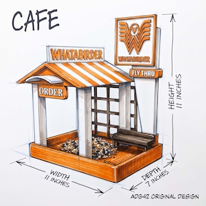 May include: A marker drawing of a bird feeder cafe titled Whatabirder with orange and white striped roof, order sign, and fly thru sign. The structure includes a bench and seed tray. Dimensions are 11 inches in height, 11 inches in width, and 7 inches in depth.