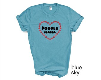 Doodle Mama T-shirt: Goldendoodle, Labradoodle Dog Mom Gift