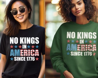 No Kings in America T-Shirt: Patriotic Protest Tee
