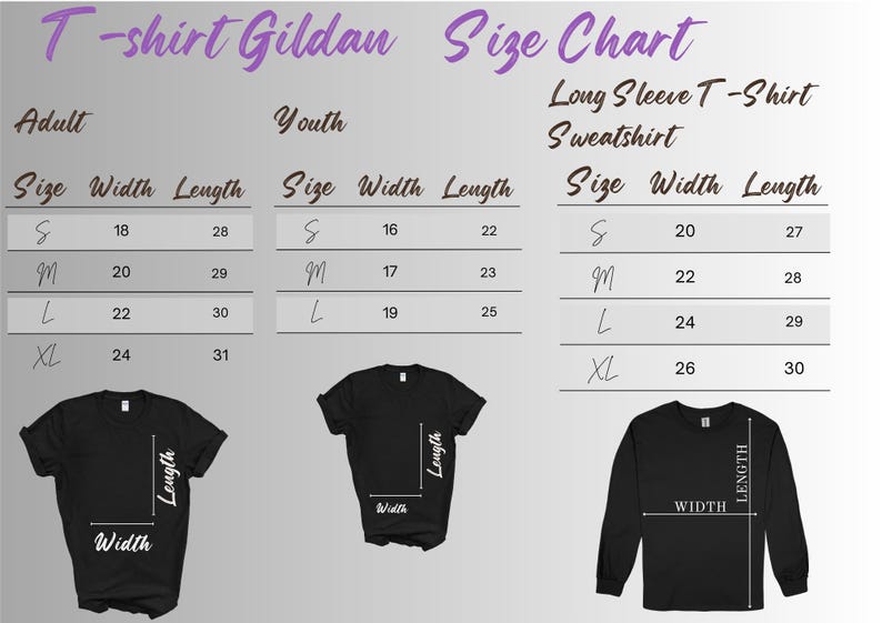 May include: A size chart for Gildan t-shirts, youth t-shirts, and long-sleeve sweatshirts. The chart displays sizes S, M, L, and XL, with measurements in inches for width and length. Black t-shirts and a long-sleeve shirt are shown.