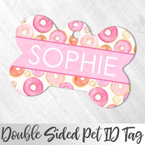 Donuts Dog Tag, Funny Pet Tag Personalized Pet ID tag, Cat ID tag, Dog Name Tag, Food Dog Tag, Doughnut Lover Pet tag, Custom Text Pet Tag