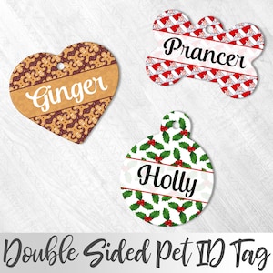 Puede incluir: Tres etiquetas de identificación para mascotas de doble cara con temas navideños. Una etiqueta en forma de corazón con hombres de jengibre y el nombre "Ginger", una etiqueta en forma de hueso con bastones de caramelo y el nombre "Prancer", y una etiqueta redonda con acebo y el nombre "Holly".