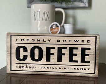 Freshly brewed coffee caramel vanilla hazelnut sign; coffee decor; kitchen decor