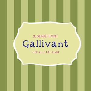Könnte beinhalten: Eine digitale Grafik mit einem hellgelben, gewellten Etikett, das auf einem Hintergrund aus vertikalen olivgrünen und hellgrünen Streifen zentriert ist. Der Text lautet A SERIF FONT Gallivant .otf and .ttf files in Dunkelblau und Kastanienbraun.