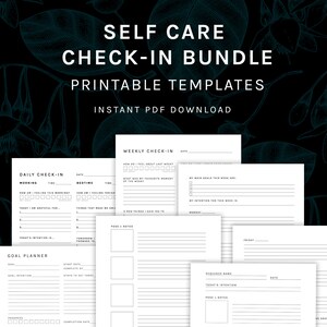 May include: Printable self-care check-in bundle with templates for daily, weekly, and goal planning. The templates include sections for reflection, intention setting, and progress tracking.