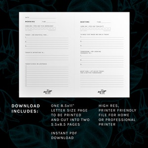 May include: A printable PDF download of a daily planner with sections for morning and bedtime routines. The planner includes space for journaling, gratitude, intentions, and mini-milestones. The planner is designed to be printed on 8.5x11 inch paper and cut into two 5.5x8.5 inch pages.