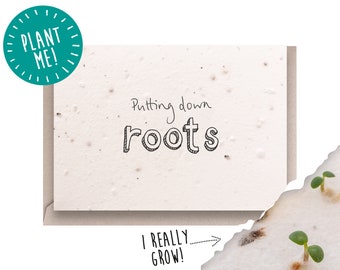 Plantable Seed Card / New Home Card / Moving House / Putting Down Roots / 100% British Wildflowers