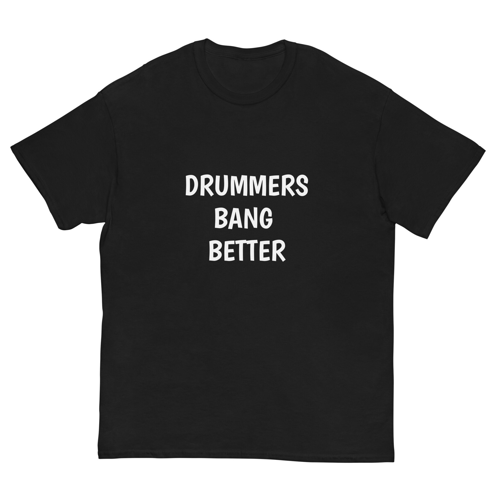 I Like To Bang Drummer's Funny Double Meaning Men's T-Shirt – 100% Cotton, S-5XL
