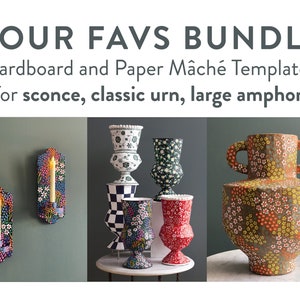 Cardboard & Paper Mâché Templates PDF: BUNDLE of 3 - Your Favs - Classic Urn, Sconce, Large Amphora