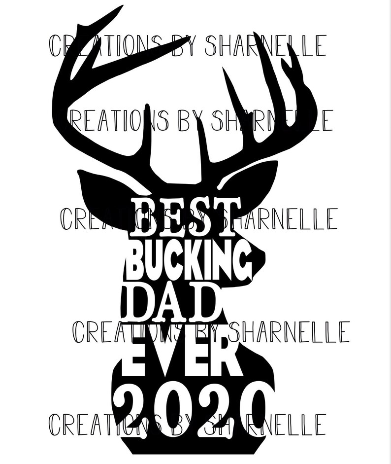 Free Free 316 Best Bucking Dad Ever Svg SVG PNG EPS DXF File