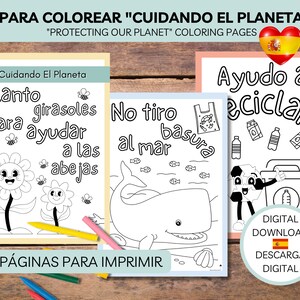 May include: Black and white coloring pages for kids featuring illustrations of a sunflower, a whale, and a recycling bin. The pages are titled "Planto girasoles para ayudar a las abejas", "No tiro basura al mar", and "Ayudo a reciclar". The text "8 Páginas para Imprimir" is at the bottom of the page.
