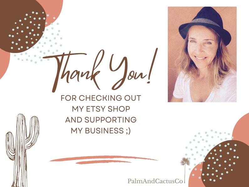 Thank You! for checking out my Etsy shop and supporting my business. The image features a cactus, a brown and white patterned circle, and a woman wearing a black hat.
