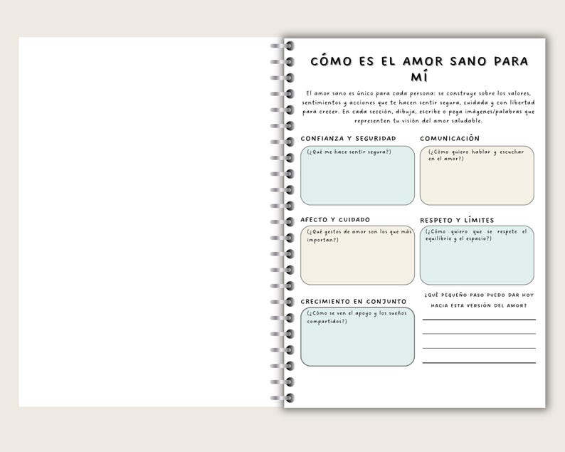 A spiral-bound notebook with a white cover and pages. The right page features text in Spanish, including the title "CÓMO ES EL AMOR SANO PARA MÍ" and several sections for reflection on healthy love, with prompts and space for writing.