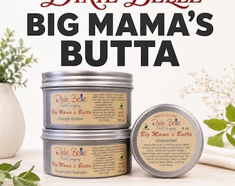 May include: Two stacked silver metal tins of Dixie Belle Big Mama's Butta in Orange Grove and Suzanne's Garden scents, each 10 oz, beside a 4 oz tin of Unscented Big Mama's Butta. Labels include instructions, Made in USA, and Eco Friendly text.