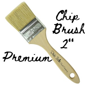 Premium Chip Brush, Dixie Belle, 2" , Paint Brush