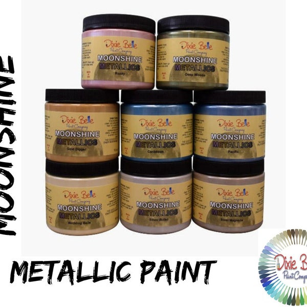 METALLIC Paint, Moonshine, Dixie Belle Chalk Mineral Paint