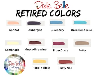 RETIRED COLORS, Dixie Belle, Chalk Mineral Paint, 4oz, Best Coverage, No Fumes