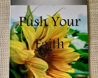 Push Your Faith