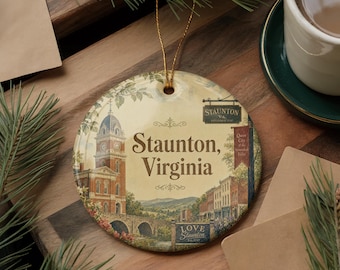 Staunton Virginia Ceramic Ornament, Watercolor Staunton VA Souvenir, Shenandoah Valley Travel Keepsake Gift
