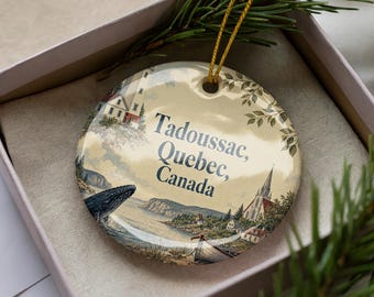 Tadoussac Quebec Canada Ceramic Ornament, Watercolor Tadoussac Travel Souvenir, Quebec Cityscape Keepsake Gift Ornament