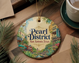 Pearl District San Antonio Texas Ceramic Ornament, Watercolor Landmark Travel Souvenir, San Antonio Gift Keepsake Decor