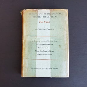 Vintage 1930s Some Turns of Thought in Modern Philosophy Five Essays by George Santayana First Edition Hardcover Book