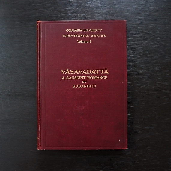 Antique 1913 Vasavadatta A Sanskrit Romance by Subandhu
