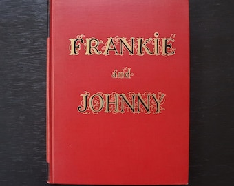 Vintage First Edition 1930 Frankie and Johnny by John Huston Play Book