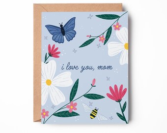 I love you, Mom | Mother's Day 2024 | Blank A2 With Kraft Envelope