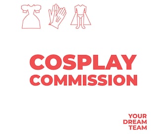 Custom Cosplay Commission