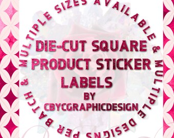 Custom Die Cut Square Product Sticker Labels, Multiple Sizes available on Glossy Paper