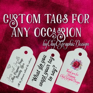 Custom Gift and Product Tags sold in quantites of 10 front and back printing available