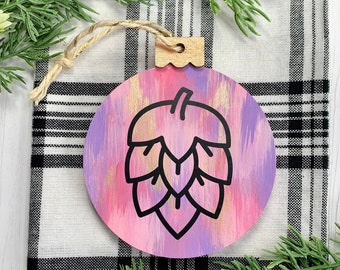 Hop Cone - Wooden Ornament - Pink, Purple, Rose Gold - Craft Beer Lover - Christmas - Watercolor - Abstract