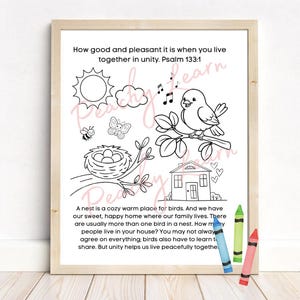 May include: A framed black and white line drawing with a bird on a branch, a nest with eggs, a house, and other nature elements. The text reads, "How good and pleasant it is when you live together in unity. Psalm 133:1". Colored crayons are in the corner.