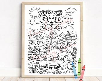 New Years Coloring Page, Walk with God, Sunday School Coloring, Children New Years Coloring Page, New Years Kids Activity Craft