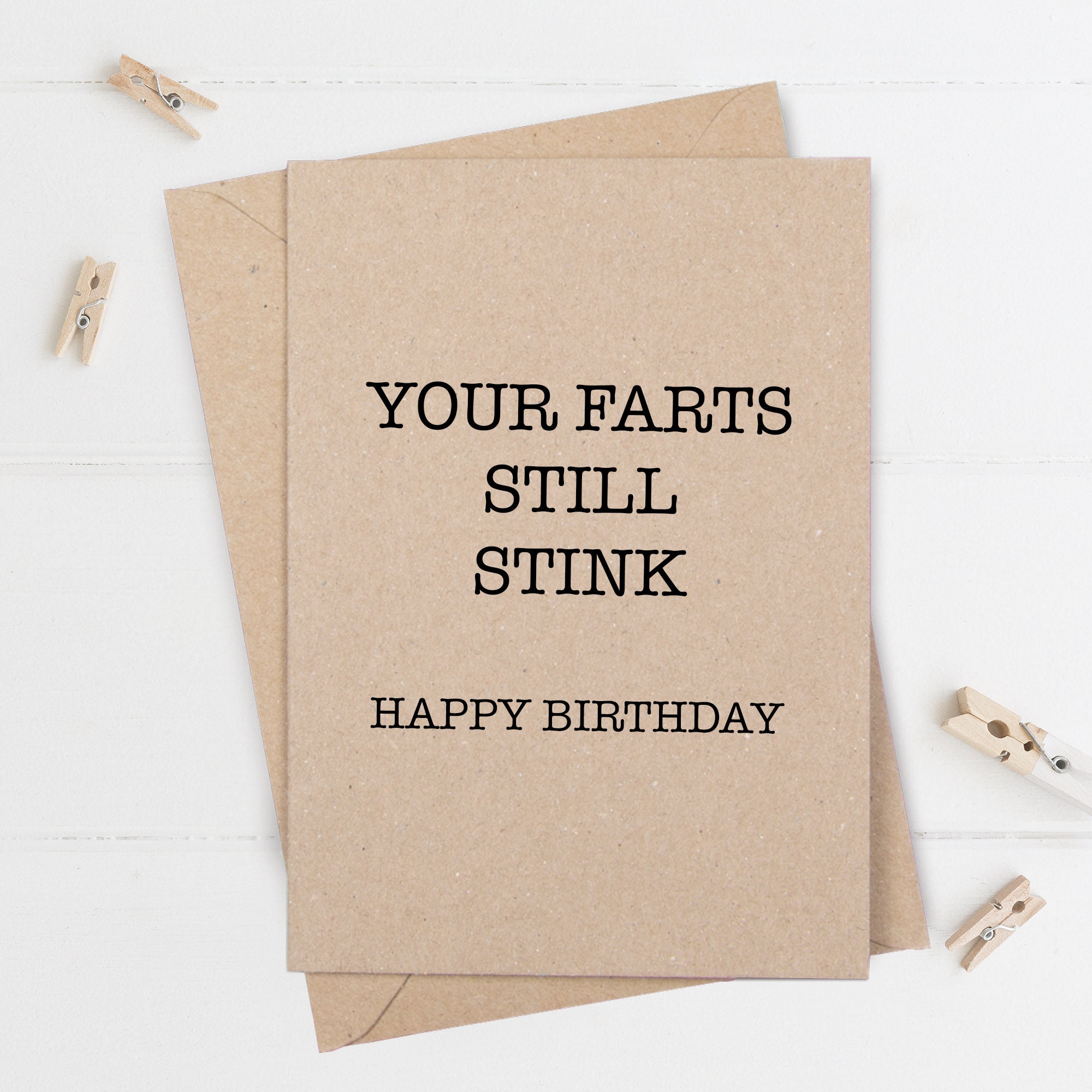 Funny Birthday Card Your Fart Still Stinks Happy Birthday | Etsy