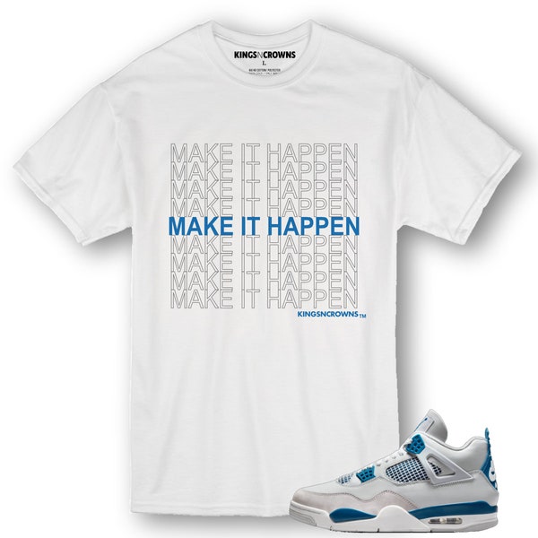 KNC Tee shirt to match Air Jordan 4 Military Blue sneaker. Make It Happen